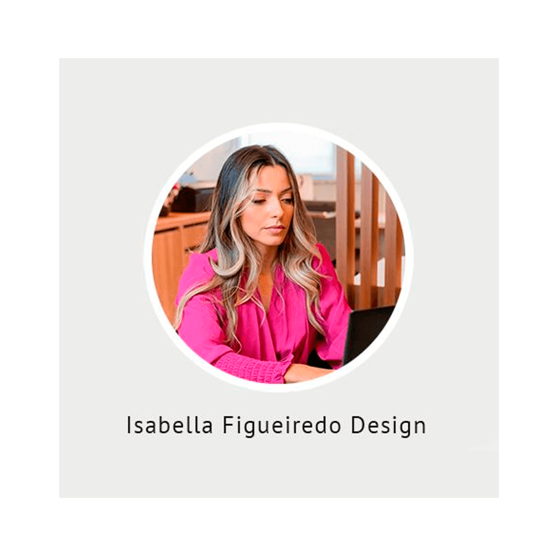 ISABELLA FIGUEIREDO DESIGN