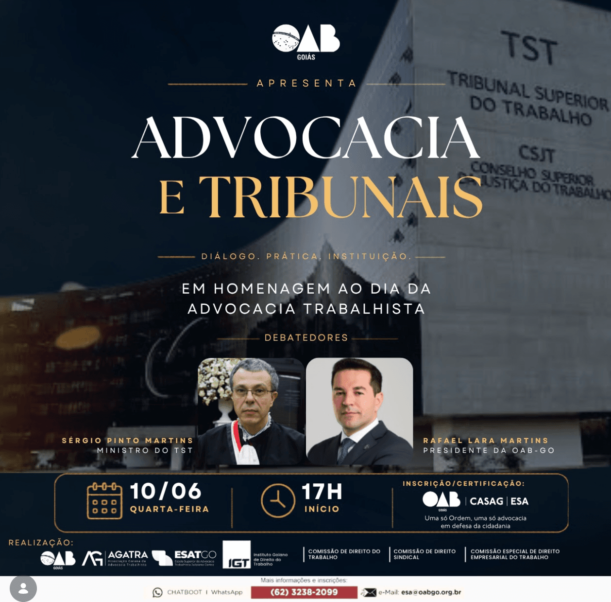 OAB GO: Advocacia e Tribunais – Diálogo, Prática, Instituição