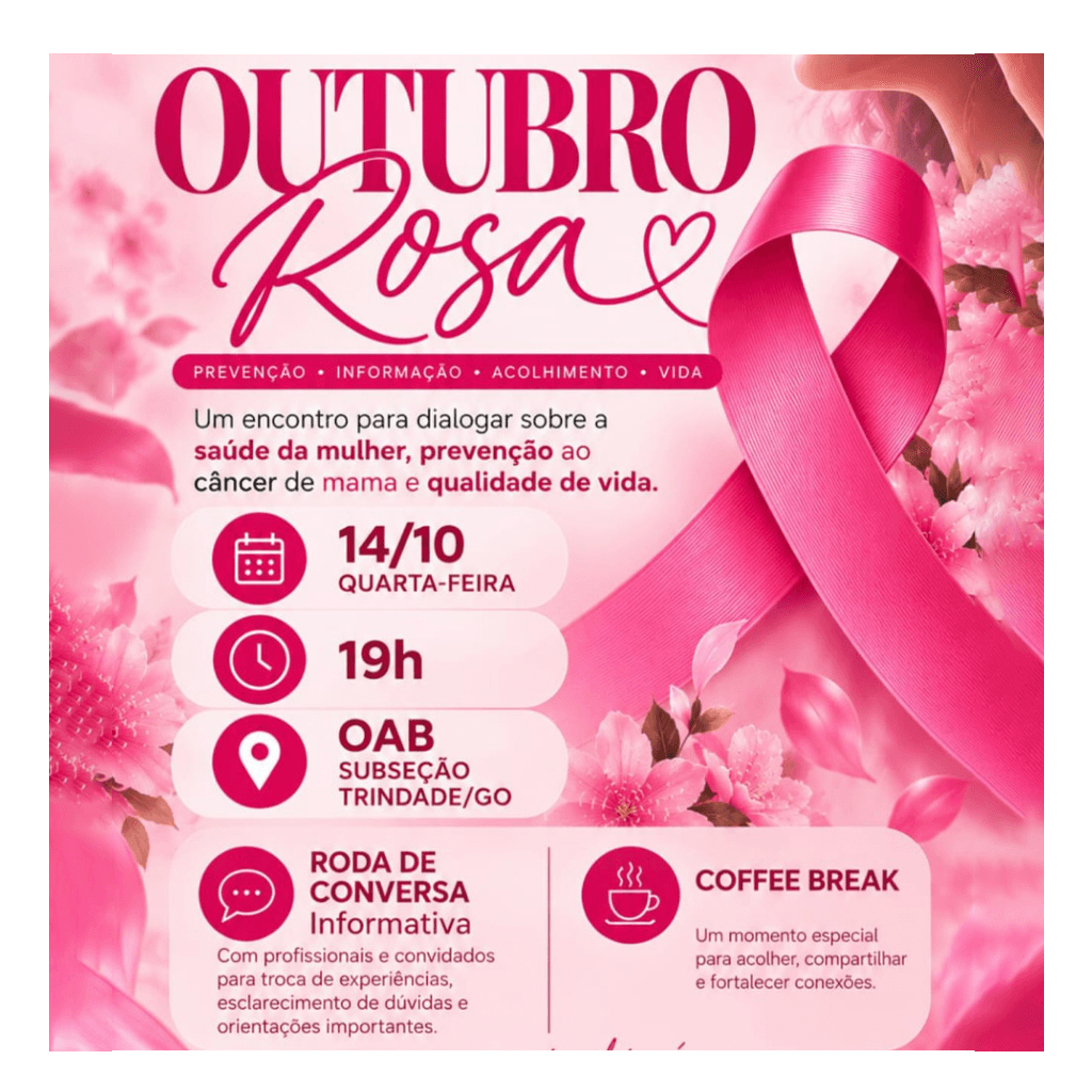 🌸 Outubro Rosa 🌸